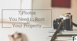 Photos You Need to Rent Your Property