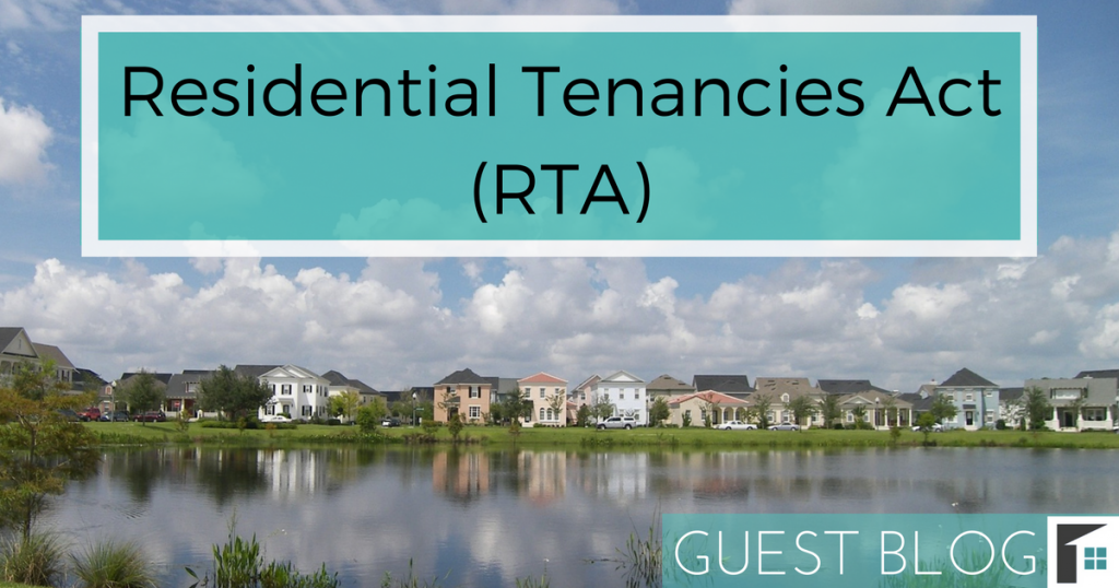 Residential Tenancies Act (RTA)