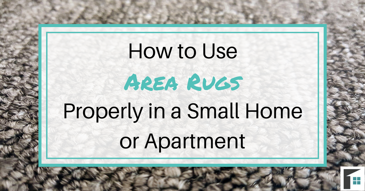 How To Use Area Rugs Properly In A, How To Use Area Rugs