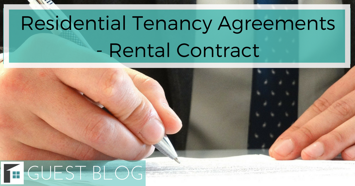 Residential Tenancy Agreements – Rental Contract