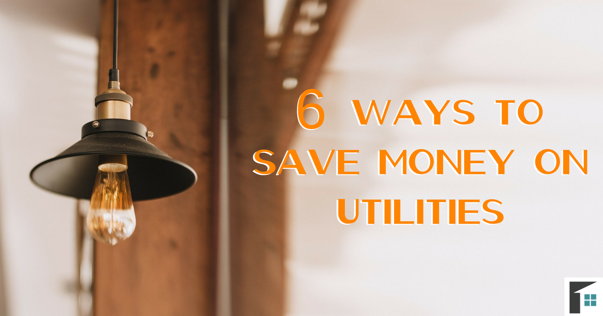 6 Ways to Save Money on Utilities