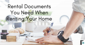 Rental Documents You Need When Renting a Home