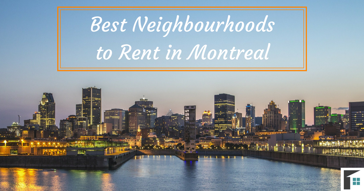 Best Neighbourhoods to Rent in Montreal