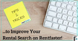 Tips and Tricks to Improve Your Rental Search on Rentfaster!