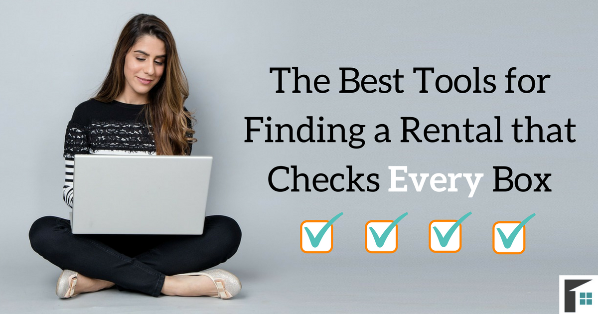The Best Tools for Finding a Rental that Checks Every Box