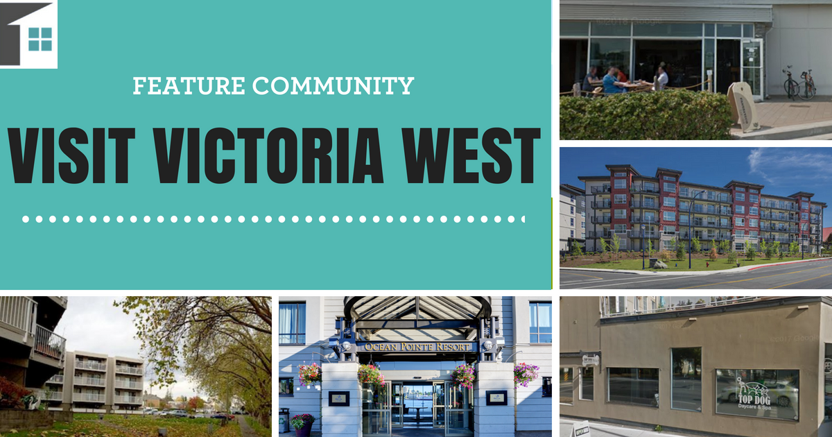 Feature Community: Victoria BC’s Victoria West Neighbourhood