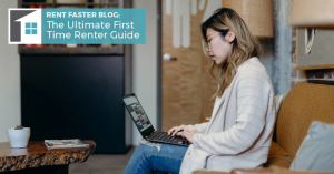 The Ultimate First Time Renter Guide